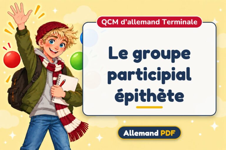Le groupe participial épithète : QCM d’allemand terminale, illustration Allemand PDF